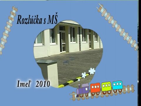 Rozlúčka s MŠ 2010